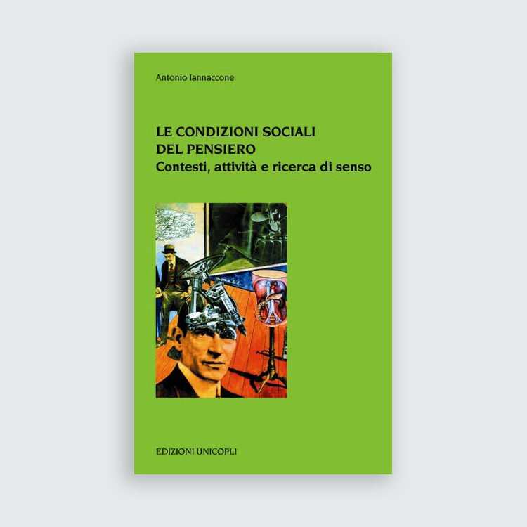 Le condizioni sociali del pensiero