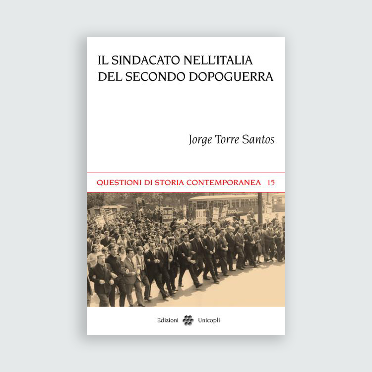 Il sindacato nell’Italia del secondo dopoguerra