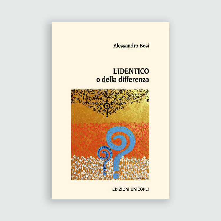 L’identico o della differenza