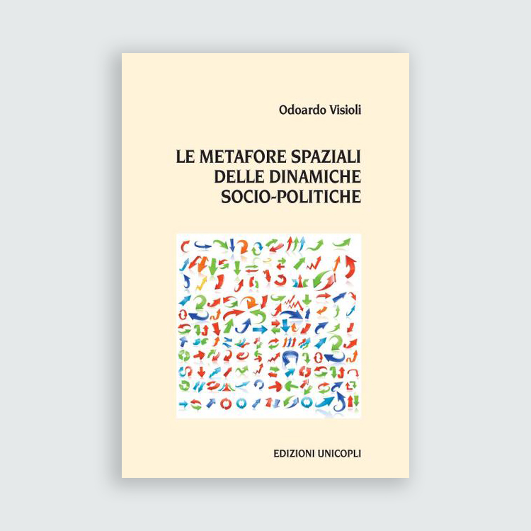 Le metafore spaziali delle dinamiche socio-politiche