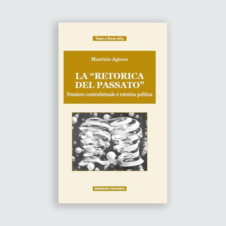 La “retorica del passato”
