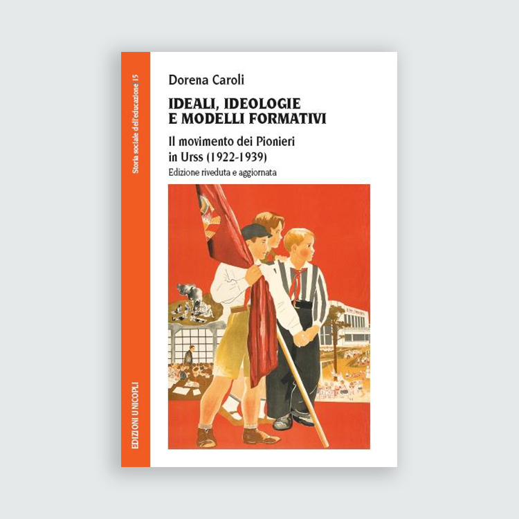 Ideali, ideologie e modelli formativi