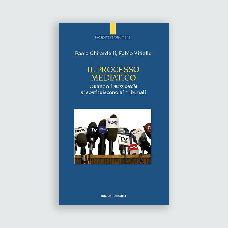 Il processo mediatico