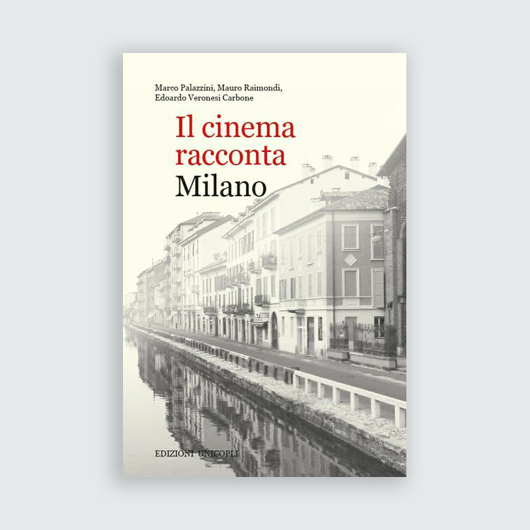 Il cinema racconta Milano